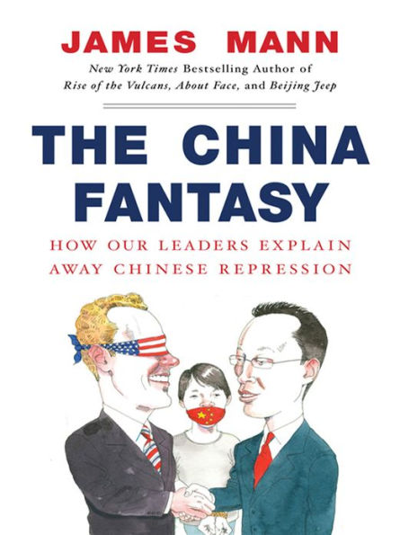 The China Fantasy: Why Capitalism Will Not Bring Democracy to China