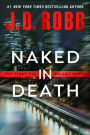 Naked in Death (In Death Series #1)