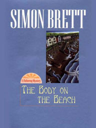 The Body on the Beach (Fethering Series #1)