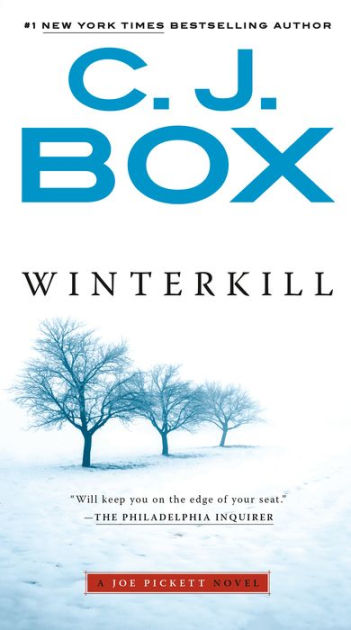 Winterkill (Joe Pickett Series #3) by C. J. Box, Paperback