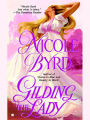 Gilding the Lady