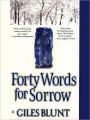 Forty Words for Sorrow: A Thriller