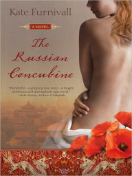 Title: The Russian Concubine, Author: Kate Furnivall