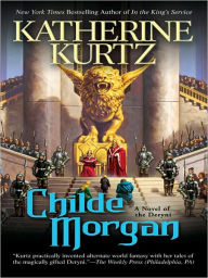 Title: Childe Morgan (Childe Morgan Series #2), Author: Katherine Kurtz