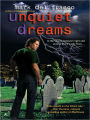 Unquiet Dreams (Connor Grey Series)