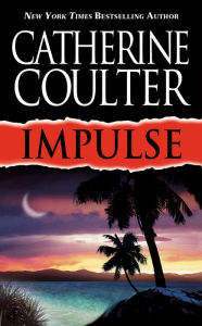 Title: Impulse, Author: Catherine Coulter