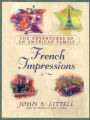 French Impressions:: The Adventures of an American Family