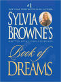 Sylvia Browne's Book of Dreams