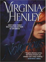 Title: Notorious, Author: Virginia Henley