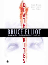 Title: Death Rites, Author: Bruce Elliot