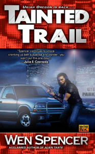 Title: Tainted Trail, Author: Wen Spencer