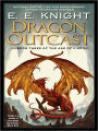 Dragon Outcast (Age of Fire Series #3)