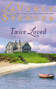 Title: Twice Loved, Author: LaVyrle Spencer