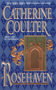 Title: Rosehaven (Song Series), Author: Catherine Coulter