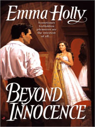 Title: Beyond Innocence (Emma Holly's Beyond Series #1), Author: Emma Holly