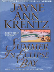Title: Summer in Eclipse Bay, Author: Jayne Ann Krentz