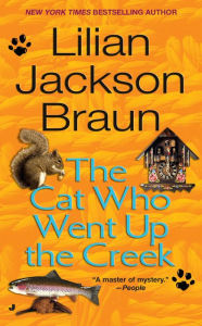 The Cat Who Went up the Creek (The Cat Who... Series #24)