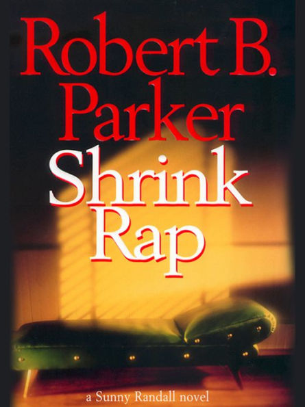 Shrink Rap (Sunny Randall Series #3)