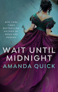 Title: Wait Until Midnight, Author: Amanda Quick