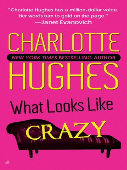 What Looks Like Crazy (Kate Holly Series #1)