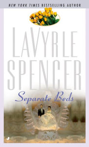 Title: Separate Beds, Author: LaVyrle Spencer