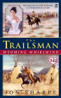 Wyoming Whirlwind (Trailsman Series #242)