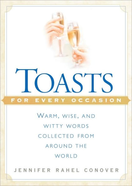 Toasts for Every Occasion