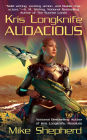 Audacious (Kris Longknife Series #5)
