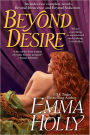 Beyond Desire (Beyond Innocence / Beyond Seduction)