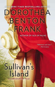 Title: Sullivan's Island, Author: Dorothea Benton Frank