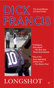 Title: Longshot, Author: Dick Francis