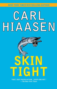 Title: Skin Tight, Author: Carl Hiaasen