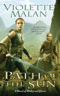 Path of the Sun (Dhulyn and Parno Series #4)