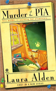 Murder at the PTA (PTA Mystery Series #1)