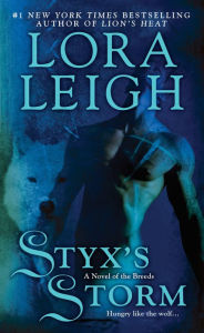 Title: Styx's Storm (Breeds Series #22), Author: Lora Leigh