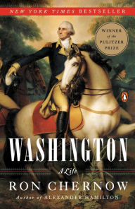 Title: Washington: A Life, Author: Ron Chernow