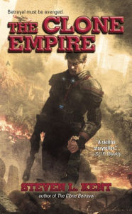 Title: The Clone Empire, Author: Steven L. Kent