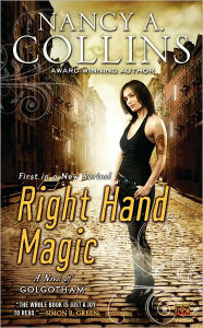 Title: Right Hand Magic (Golgotham Series #1), Author: Nancy A. Collins