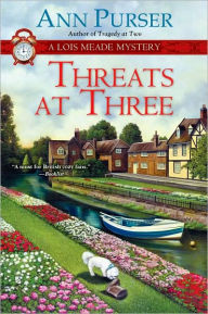 Title: Threats at Three (Lois Meade Series #10), Author: Ann Purser