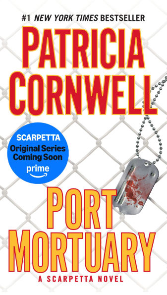 Port Mortuary (Kay Scarpetta Series #18)
