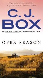 Title: Open Season (Joe Pickett Series #1), Author: C. J. Box