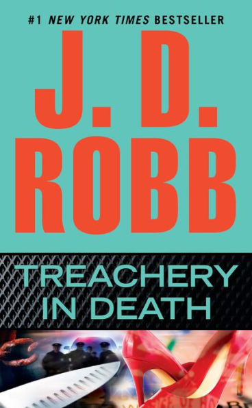 Treachery in Death (In Death Series #32)