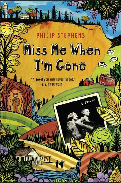 Miss Me When I'm Gone: A Novel