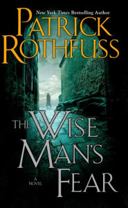 Title: The Wise Man's Fear (Kingkiller Chronicle #2), Author: Patrick Rothfuss