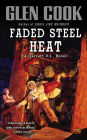 Faded Steel Heat (Garrett, P. I. Series #9)
