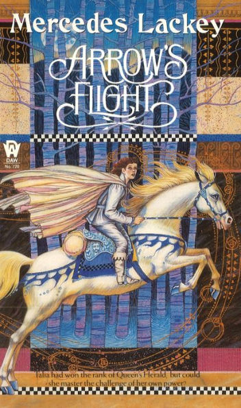Arrow's Flight (Heralds of Valdemar Series #2)