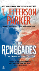 Title: The Renegades, Author: T. Jefferson Parker