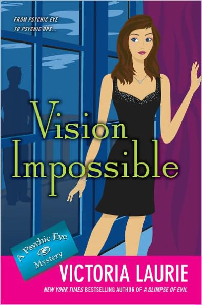 Vision Impossible (Psychic Eye Series #9)