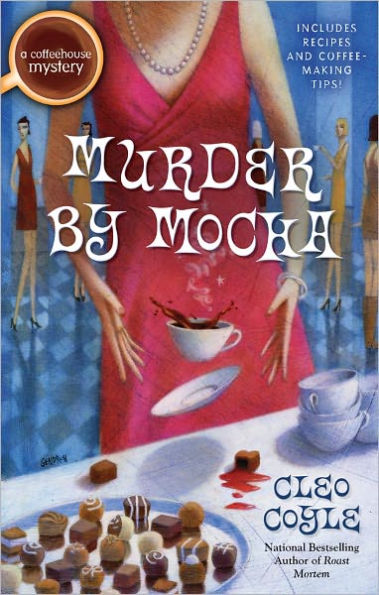 Murder by Mocha (Coffeehouse Mystery Series #10)