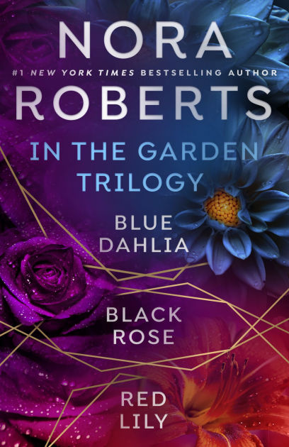 Nora roberts in the garden trilogy by nora roberts nook book ebook 